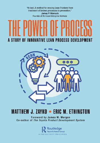 The Power of Process: A Story of Innovative Lean Process Development