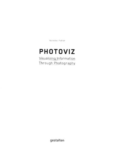 Photoviz: Visualizing Information Through Photography