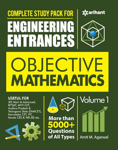 Complete Study Pack for Engineering Entrances Objective Mathematics Vol 1 for IIT JEE CET EAMCET MHT-CET more than 5000+ Questions Examples Solutions of all types 2022