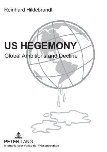 Us Hegemony: Global Ambitions and Decline- Emergence of the Interregional Asian Triangle and the Relegation of the Us as a Hegemonic Power. the Reorientation of Europe