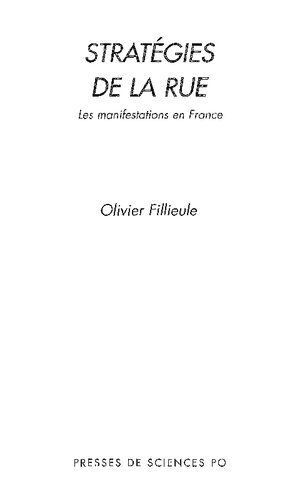 Stratégies de la rue. Les manifestations en France