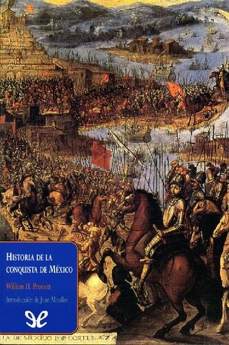 Historia de la conquista de México