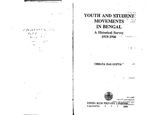 Youth and Student Movements in Bengal: A Historical Survey: 1919-1946