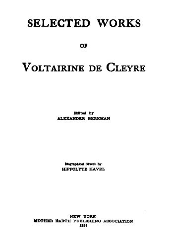 Selected Works of Voltairine de Cleyre