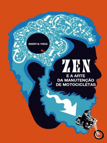 Zen E a Arte Da Manutenção De Motocicletas