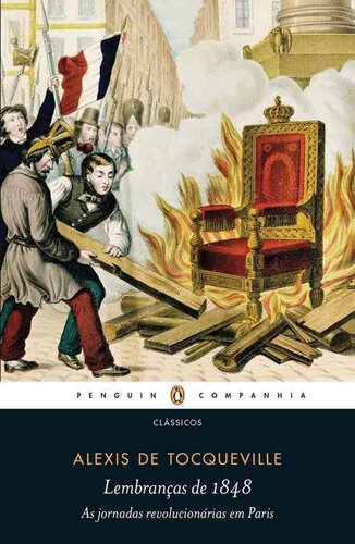 Lembranças de 1848 - As jornadas revolucionárias em Paris