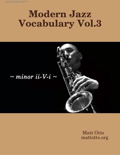 Modern Jazz Vocabulary vol 3. Minor ii-V-i.