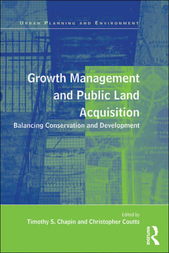 Growth Management and Public Land Acquisition: Balancing Conservation and Development