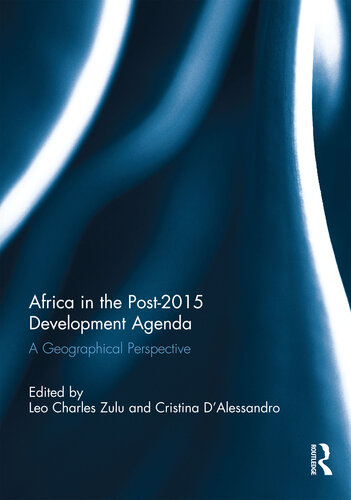 Africa in the Post-2015 Development Agenda: A Geographical Perspective