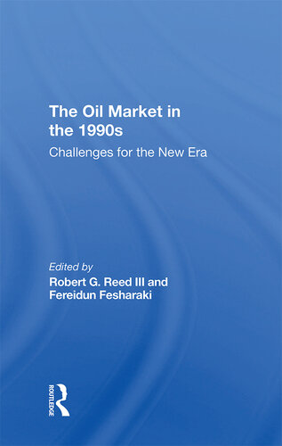 The Oil Market in the 1990s: Challenges for the New Era