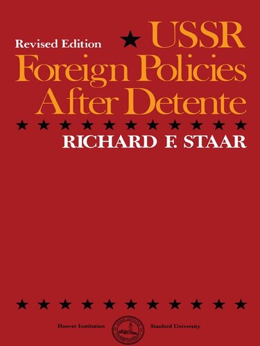 USSR Foreign Policies After Detente