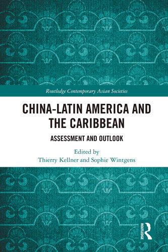 China-Latin America and the Caribbean: Assessment and Outlook