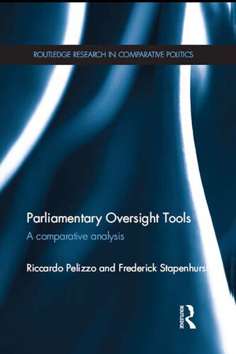 Parliamentary Oversight Tools: A Comparative Analysis