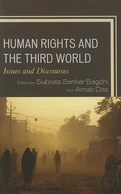 Human Rights and the Third World: Issues and Discourses