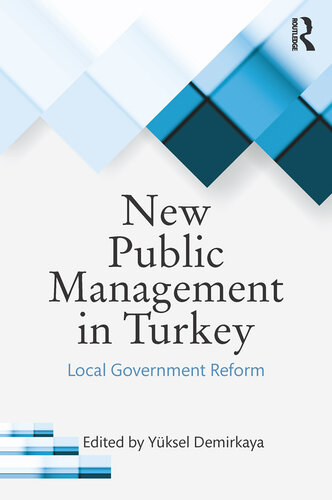 New Public Management in Turkey: Local Government Reform