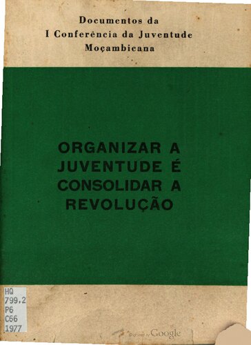 Organizar a juventude é consolidar a revolução