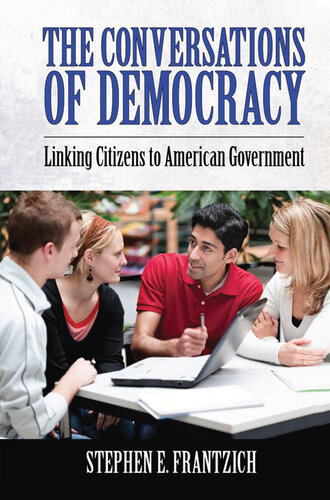 Conversations of Democracy: Linking Citizens to American Government