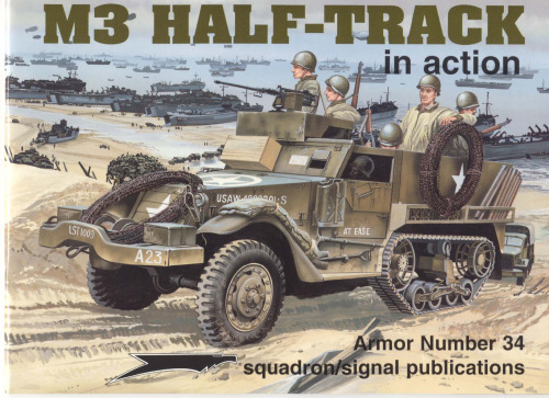 M3 Half-Track in Action