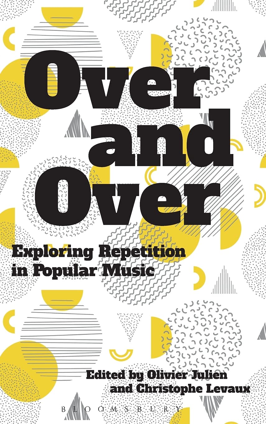 Over and Over: Exploring Repetition in Popular Music