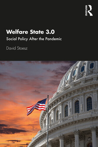 Welfare State 3.0: Social Policy After the Pandemic