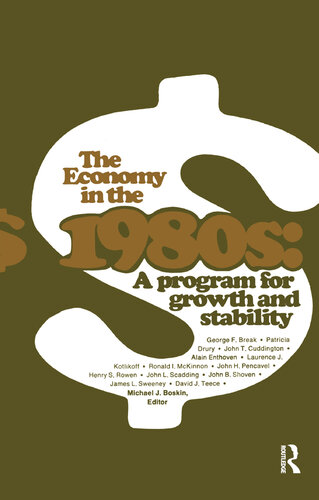 The Economy in the 1980s: A Program for Growth Stability