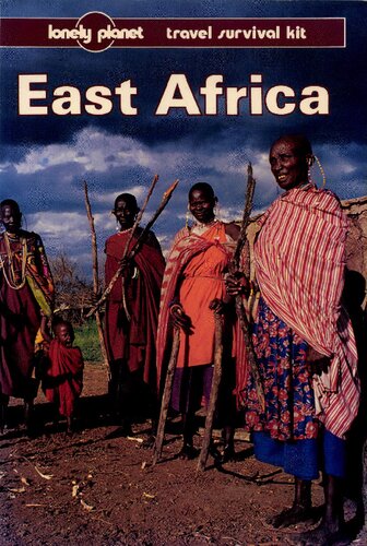 East Africa: A Travel Survival Kit