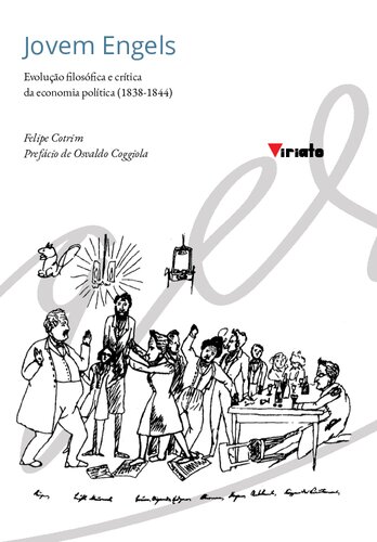 Jovem Engels: evolução filosófica e crítica da economia política (1838-1844)