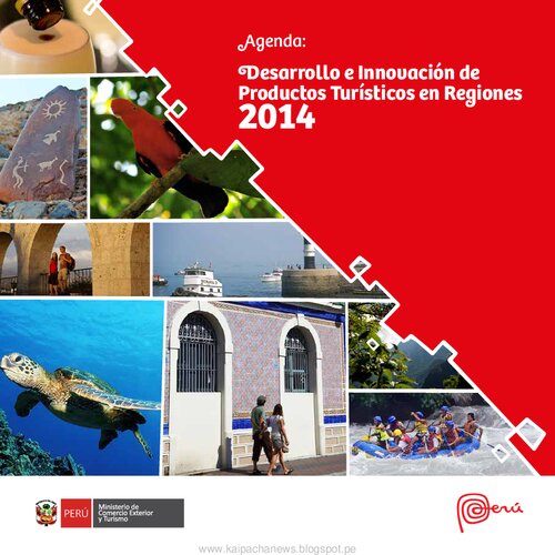 Agenda: Desarrollo e innovación de productos turísticos en regiones 2014