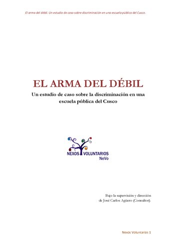 El arma del débil. Un estudio de caso sobre discriminación en una escuela pública del Cuzco