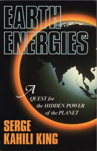 Earth energies - a quest for the hidden power of the planet