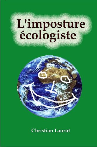 L'imposture écologiste