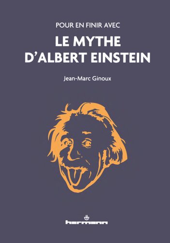 Pour en finir avec le mythe d'Albert Einstein