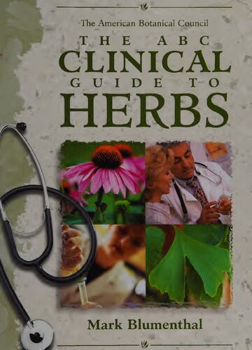 The ABC Clinical Guide to Herbs - American Botanical Council Mark Blumenthal