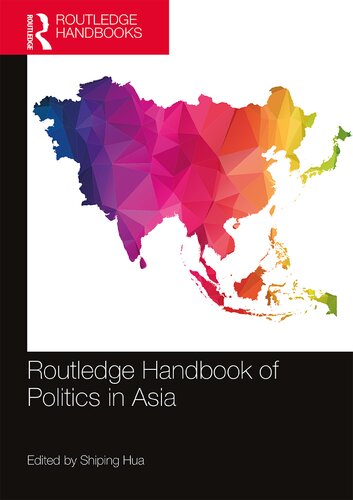 Routledge handbook of politics in Asia