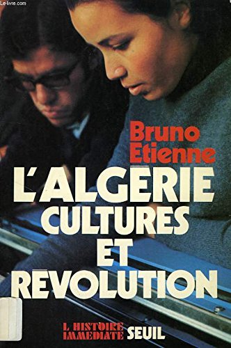 Algérie, cultures et révolution (L'Histoire immédiate) (French Edition)