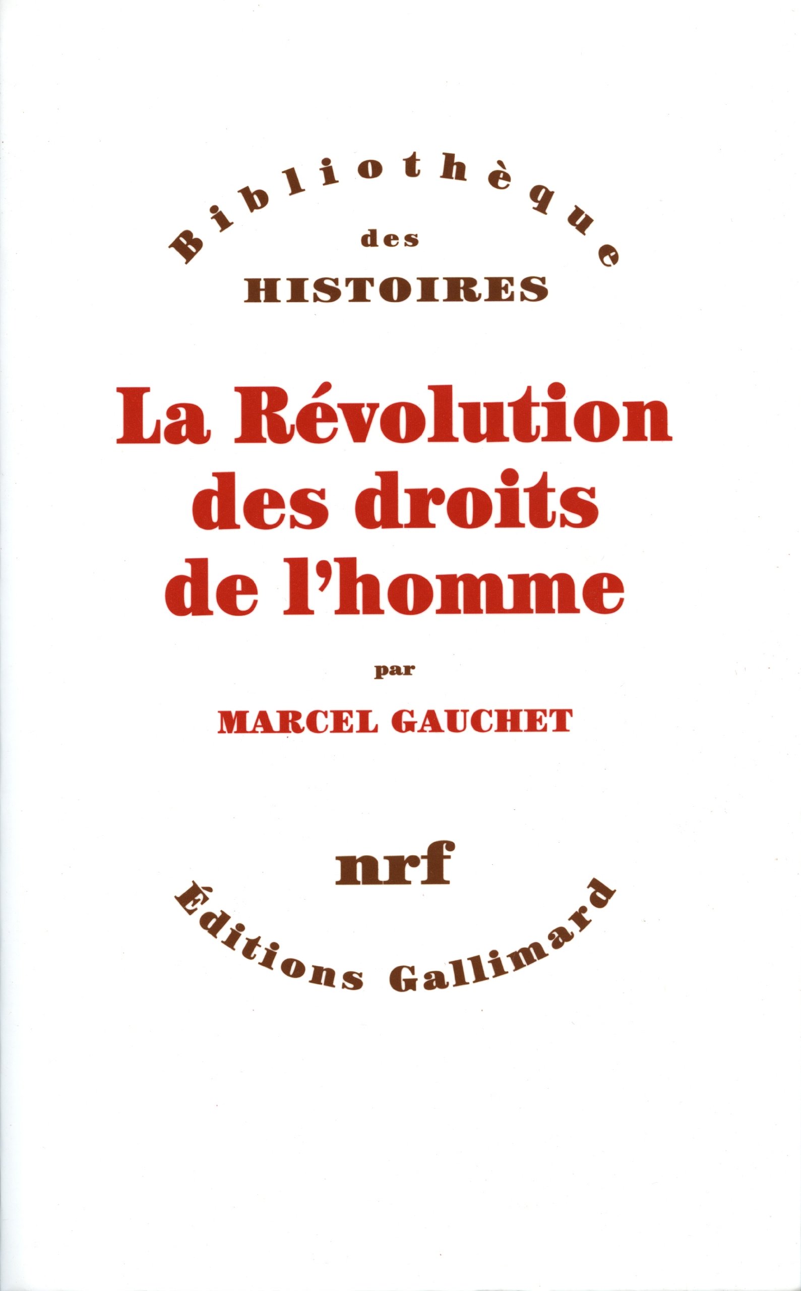 La Révolution des droits de l'homme