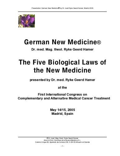 Dr Ryke Geerd Hamer - German New Medicine - Five Biological Laws of the German New Medicine