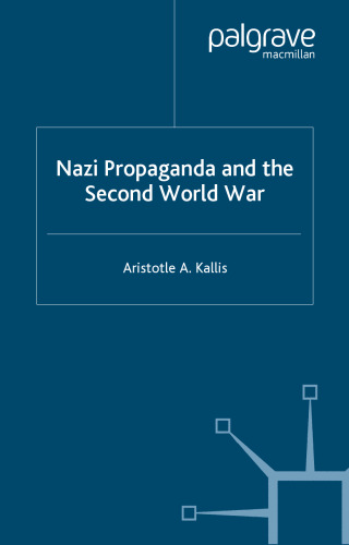 Nazi Propaganda and the Second World War