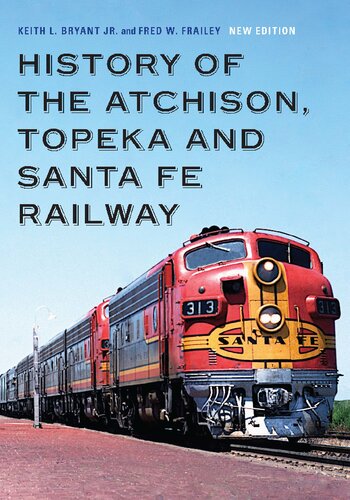 History of the Atchison, Topeka and Santa Fe Railway