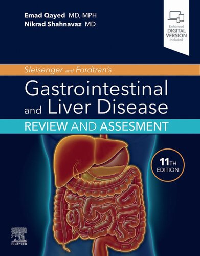 Sleisenger and Fordtran's Gastrointestinal and Liver Disease Review and Assessment