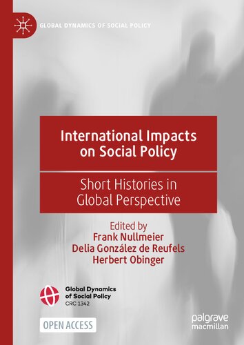 International Impacts On Social Policy: Short Histories In Global Perspective