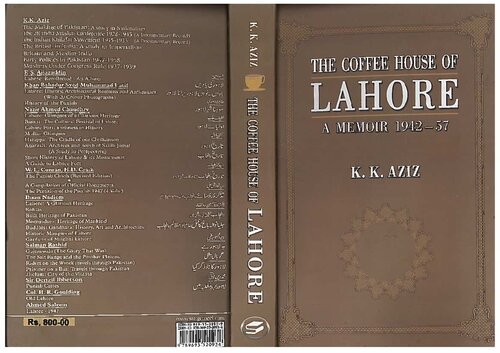 The coffee house of Lahore, a memoir 1942-57