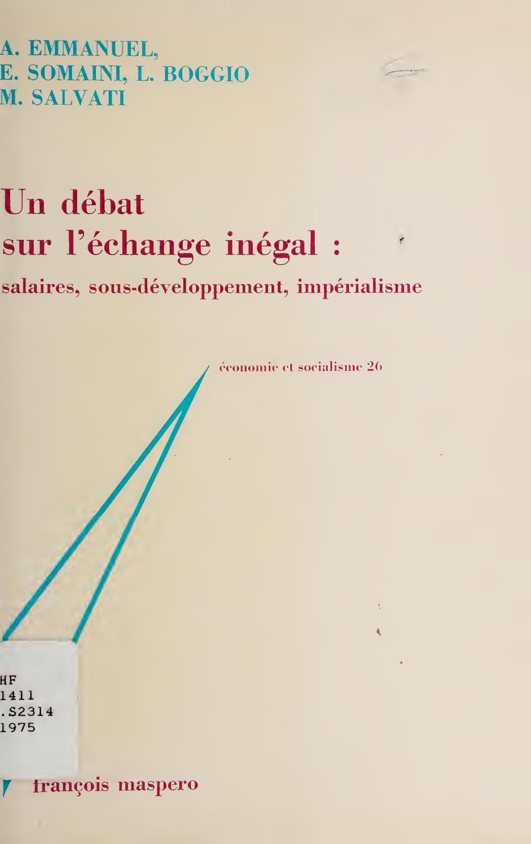 Un débat sur l'échange inégal: salaires, sous-développement, impérialisme