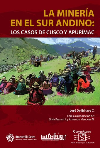 La minería en el sur andino: los casos de Cuzco y Apurímac