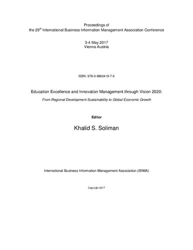 Proceedings of the 29th International Business Information Management Association Conference; Education Excellence and Innovation Management through Vision 2020: From Regional Development Sustainability to Global Economic Growth