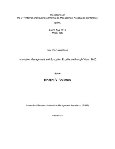 Proceedings of the 31st International Business Information Management Association Conference (IBIMA); Innovation Management and Education Excellence through Vision 2020