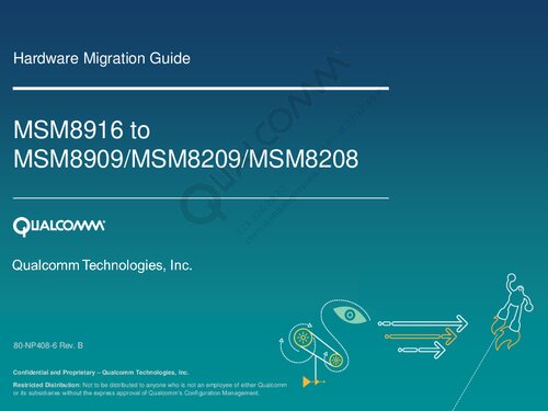 MSM8916 to MSM8909/MSM8209/MSM8208 Hardware Migration Guide