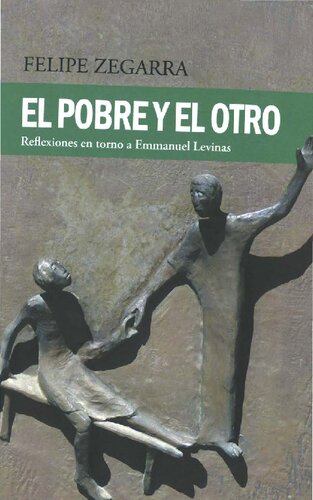 El pobre y el otro. Reflexiones en torno a Emmanuel Levinas