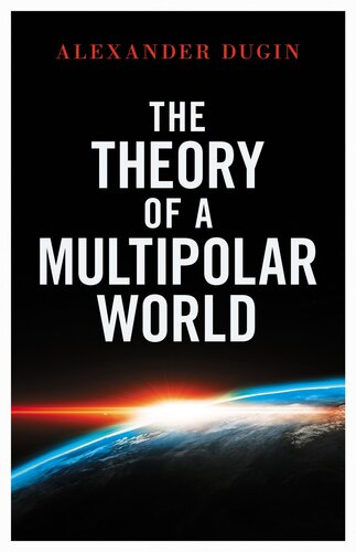 The Theory of a Multipolar World