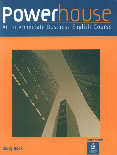 Powerhouse: An Intermediate Business English Course: Study Book